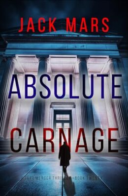 Absolute Carnage (Jake Mercer #20)