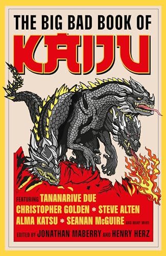 The Big Bad Book Of Kaiju