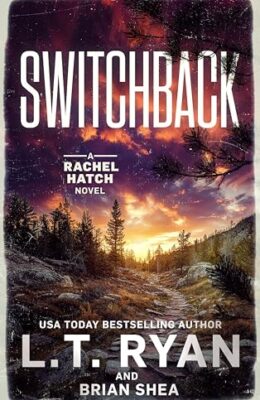 Switchback (Rachel Hatch #15)