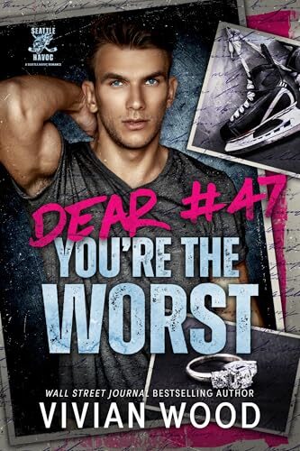 Dear #47, You’re The Worst