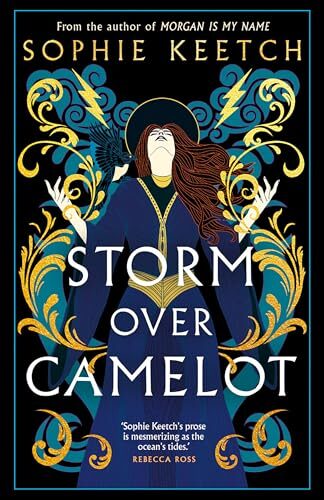 Storm Over Camelot (Morgan le Fay #3)