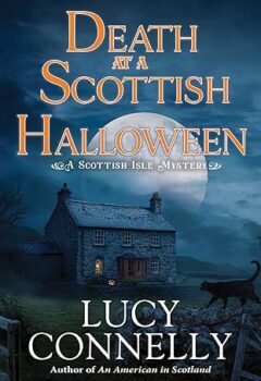 Death At A Scottish Halloween (Scottish Isle Mystery #5)