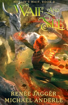 Waif And See (Merlin’s Waif #9)