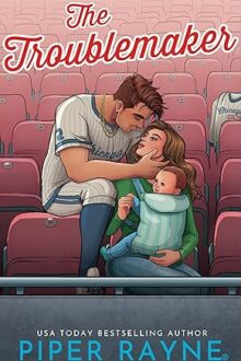 The Troublemaker (The Dugout #4)