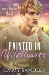 Painted In Wildflowers (The Darling Brothers #4)