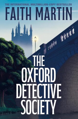 The Oxford Detective Society (Lyssa Moore Mysteries #1)