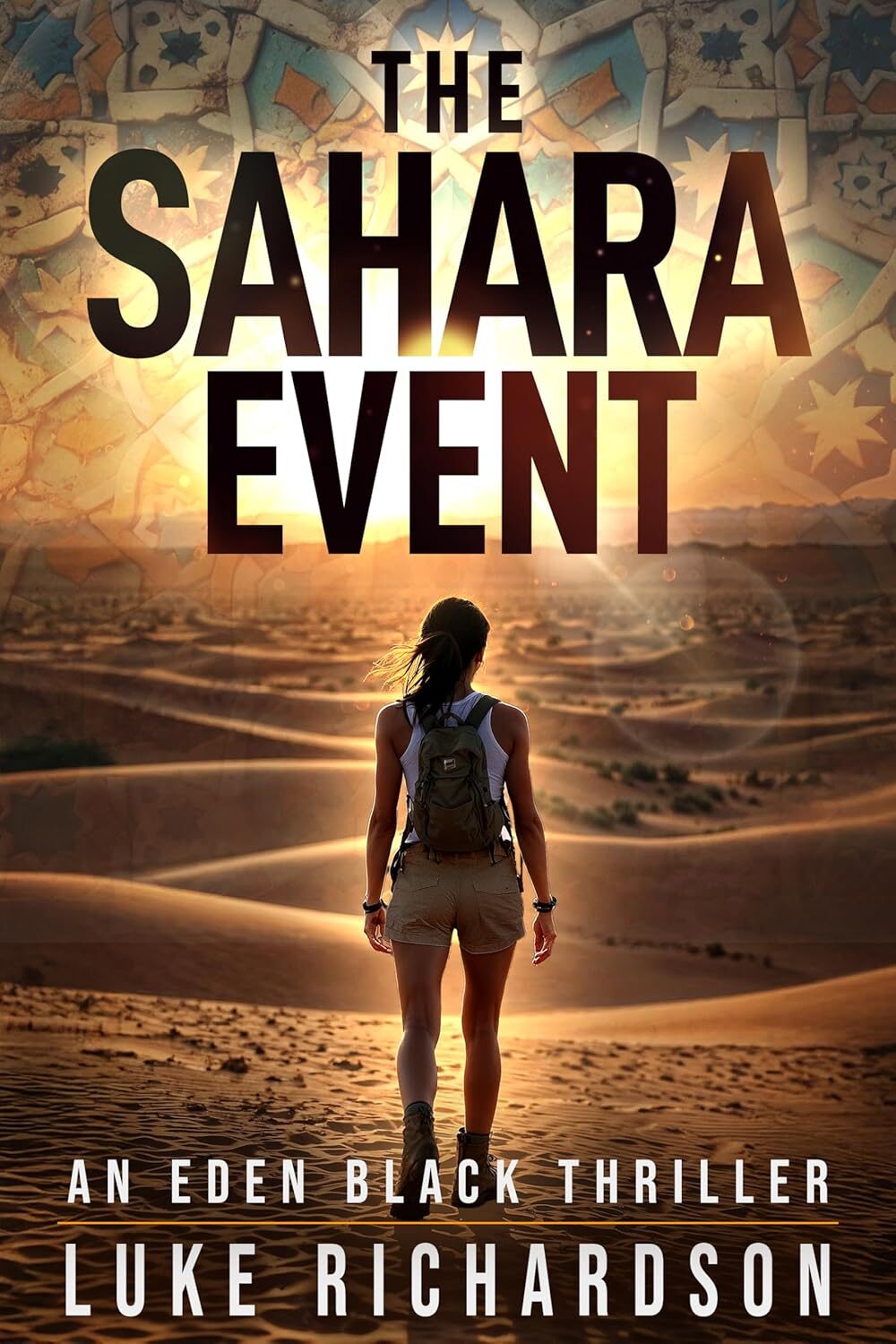 The Sahara Event (Eden Black Archaeological Thrillers #7)