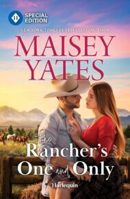The Rancher’s One And Only (Three Brothers Ranch Romance #1)