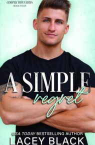 A Simple Regret (Cooper Town Boys #4)