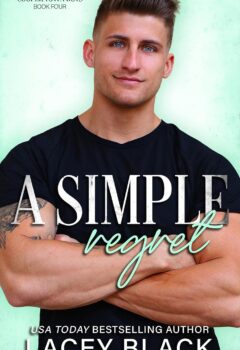A Simple Regret (Cooper Town Boys #4)