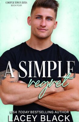 A Simple Regret (Cooper Town Boys #4)