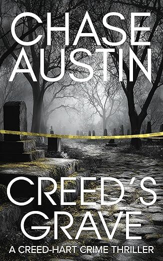 Creed’s Grave (Creed-Hart Crime Thrillers #1)