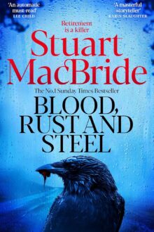 Blood, Rust and Steel (DS Roberta Steel #2)