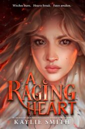 A Raging Heart (Witch’s Dice: Ruinous Fate #3)