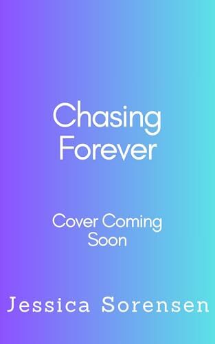 Chasing Forever (Capturing Magic #5)