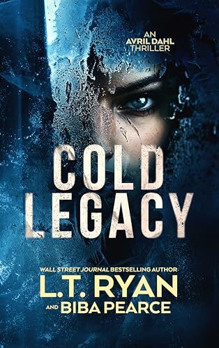 Cold Legacy (Avril Dahl #2)