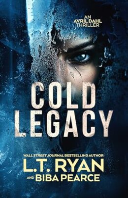 Cold Legacy (Avril Dahl #2)