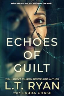 Echoes Of Guilt