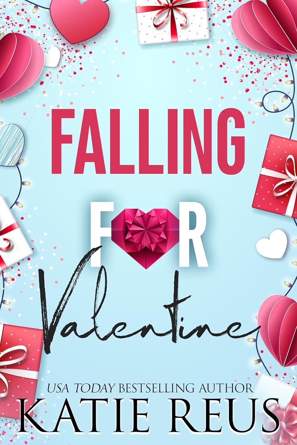 Falling For Valentine