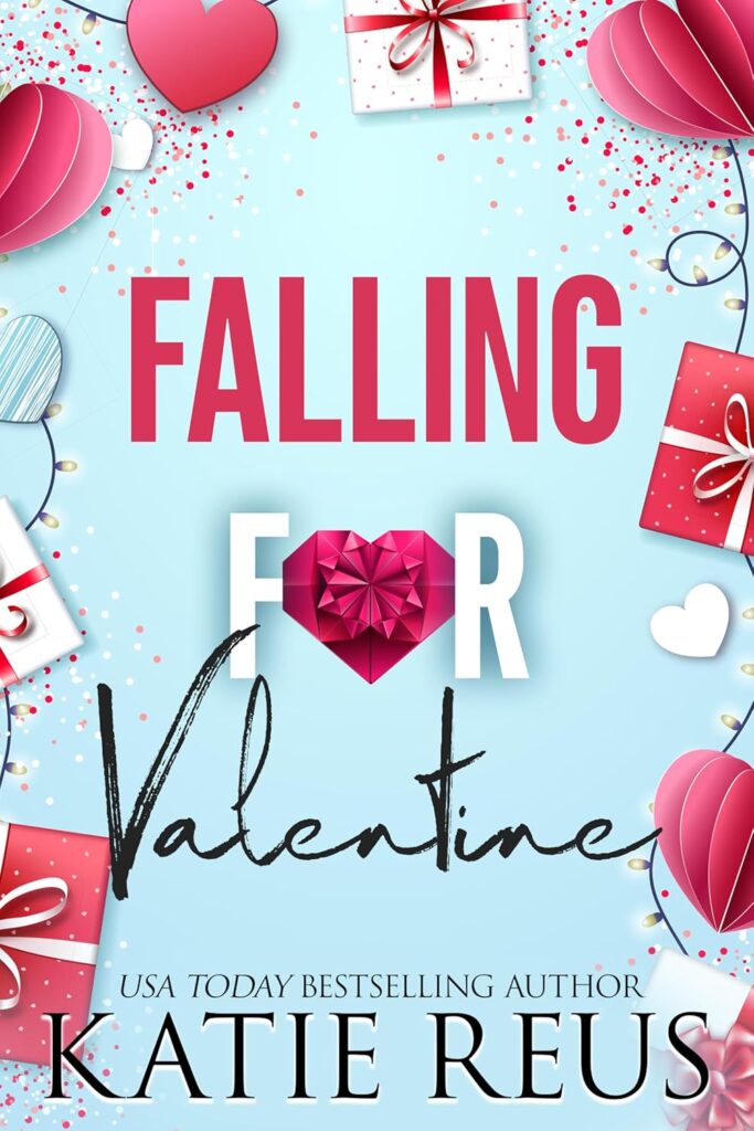 Falling For Valentine