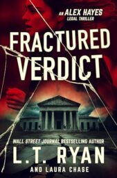 Fractured Verdict (Alex Hayes Legal Thrillers #1)