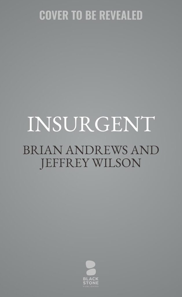 Insurgent (Tier One #10)