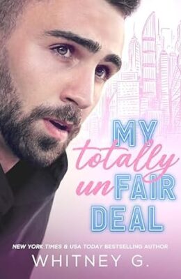 My Totally Unfair Deal