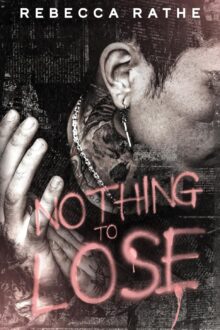 Nothing To Lose