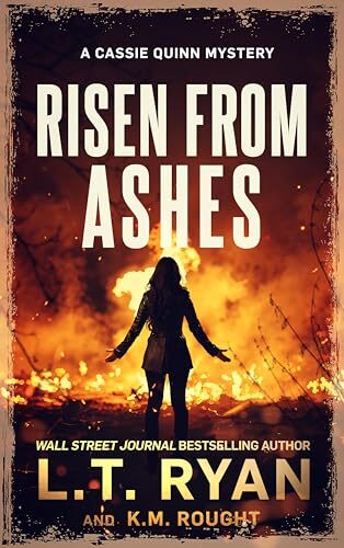 Risen From Ashes (Cassie Quinn #9)