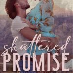 Shattered Promise