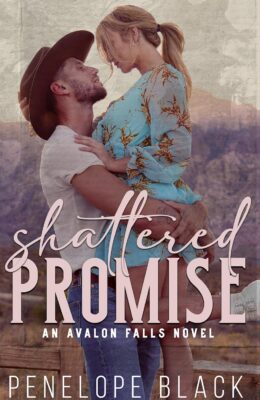 Shattered Promise (Avalon Falls #4)