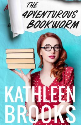 The Adventurous Bookworm (Paige Turner Series #3)