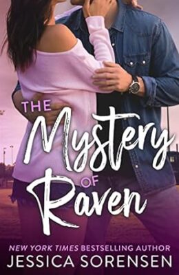 The Mystery Of Raven (Art Of Being Friends #5)