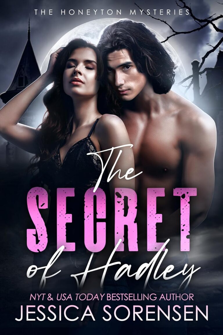 The Secret Of Hadley