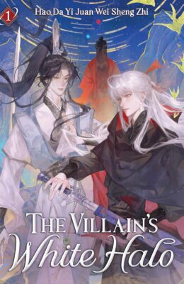 The Villain’s White Halo Vol. 1