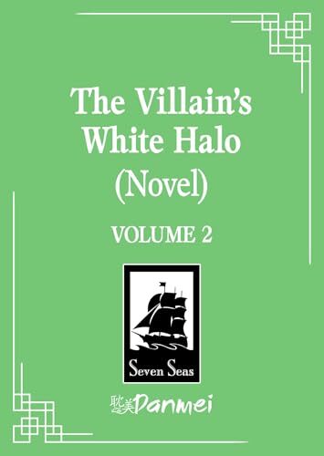 The Villain’s White Halo Vol. 2