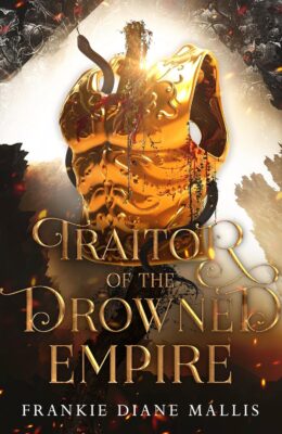 Traitor Of The Drowned Empire (Drowned Empire #7)
