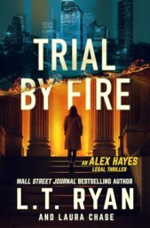 Trial By Fire