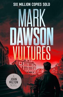 Vultures (John Milton #24)