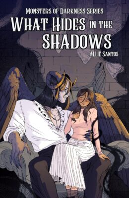 What Hides In The Shadows (Monsters Of Darkness)