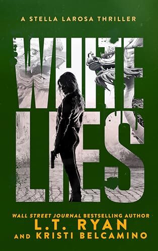 White Lies (Stella LaRosa #4)