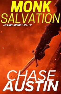 Monk Salvation (Axel Monk Thrillers #3)
