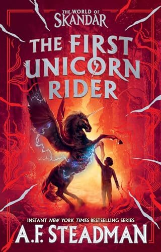 The First Unicorn Rider (Skandar #0.5)