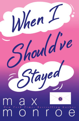 When I Should’ve Stayed (Red Bridge #2)