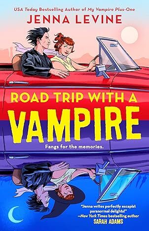 Road Trip With A Vampire (My Vampires #3)