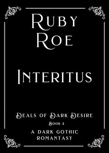 Interitus (Deals Of Dark Desire #2)