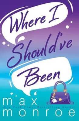 Where I Should’ve Been (Red Bridge #3)