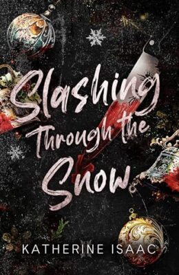 Slashing Through The Snow