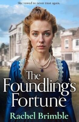 The Foundling’s Fortune (Ladies of Carson Street #2)