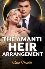 The Amanti Heir Arrangement